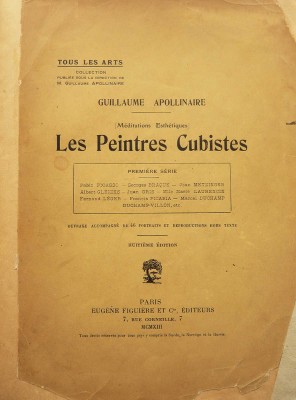 [Гийом Аполлинер. Художники-кубисты] Guillaume Apollinaire les Peintres Cubistes. Paris: Eugene figure et Cie, 1913.